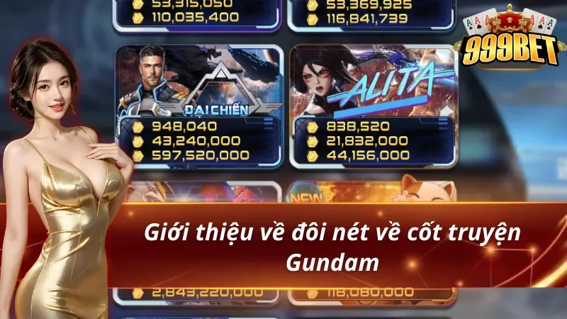 Nổ Hũ Gundam Với Cơ Hội Trúng Jackpot Cực Lớn 2 Nổ hũ Gundam và cốt truyện có trong game